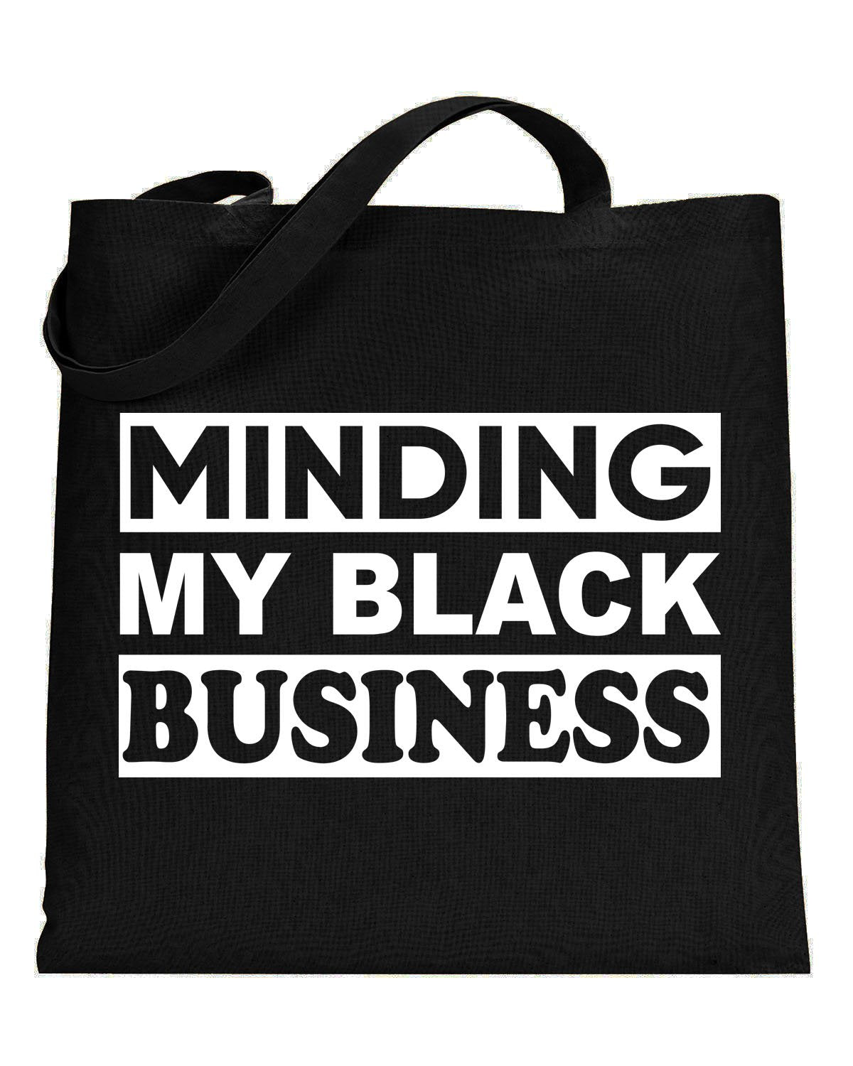 WGSI - Minding My Black Business - Tote Bag