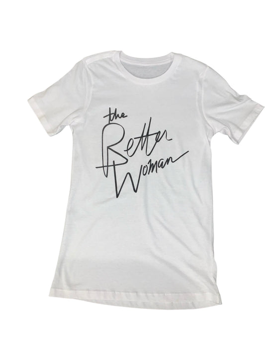 TBMC - The Better Woman T-Shirt