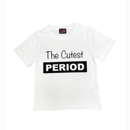PI - The Cutest Period T- Shirt -SMSM